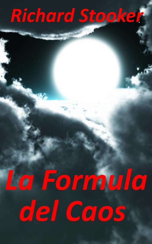 Book cover of La Formula del Caos