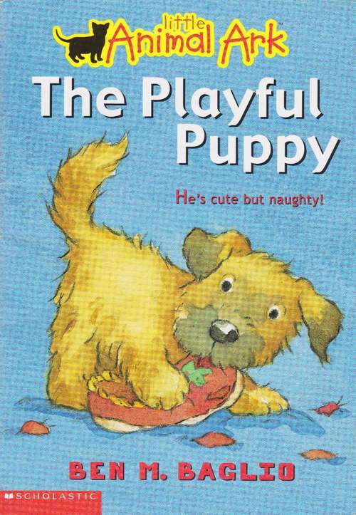 Book cover of The Playful Puppy (Little Animal Ark #1)