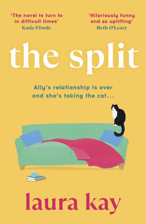 Book cover of The Split: The uplifting and joyous read we all need right now!
