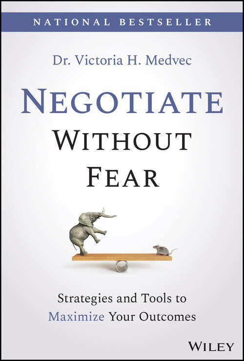 Book cover of Negotiate Without Fear: Strategies and Tools to Maximize Your Outcomes