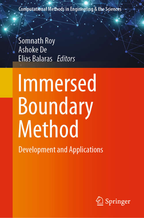 Book cover of Immersed Boundary Method: Development and Applications (1st ed. 2020) (Computational Methods in Engineering & the Sciences)