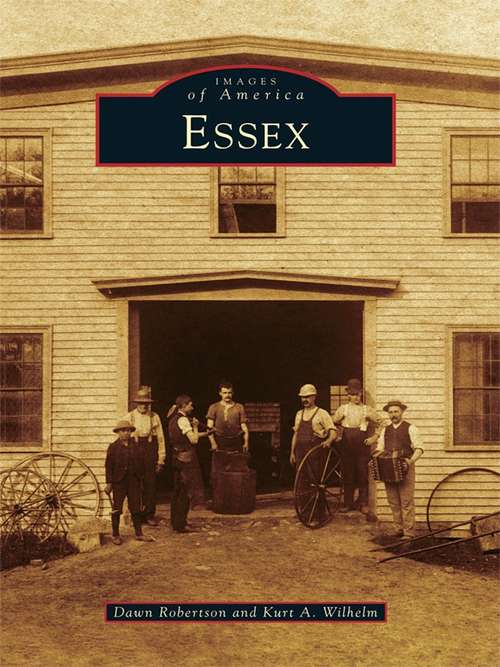 Book cover of Essex (Images of America)