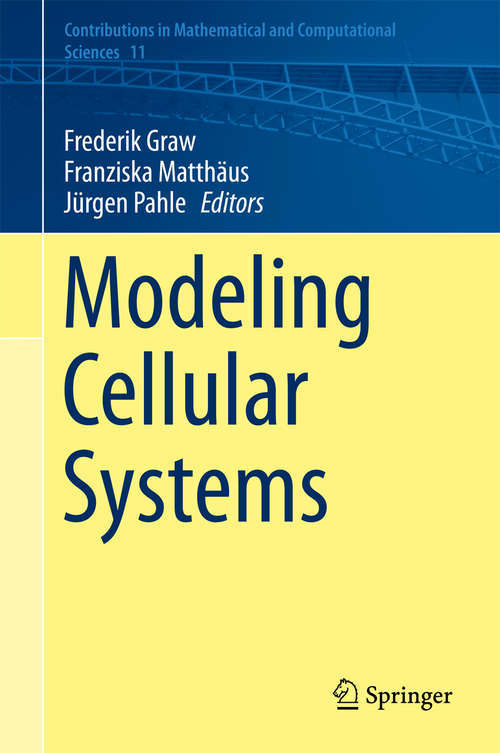 Book cover of Modeling Cellular Systems