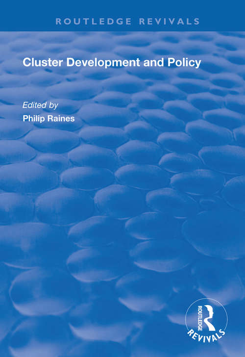 Cluster Development and Policy (Eprc Studies In European Policy)