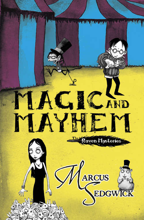 Book cover of Raven Mysteries 5: Magic and Mayhem (Raven Mysteries Ser.: No. 5)