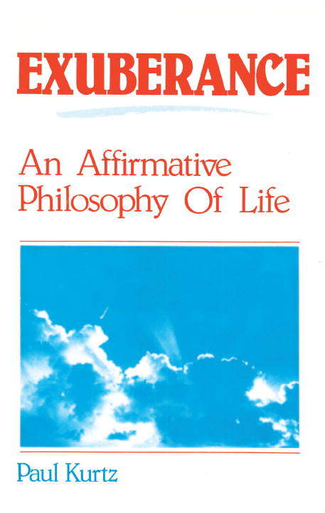 Book cover of Exuberance: An Affirmative Philosophy of Life