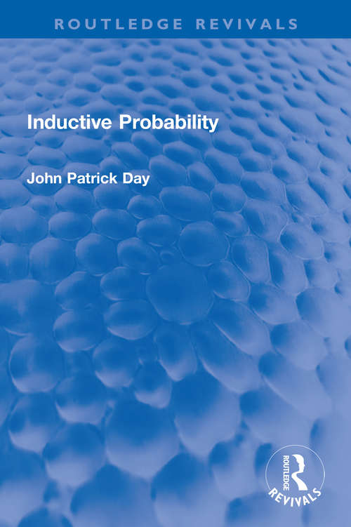 Book cover of Inductive Probability (Routledge Revivals)