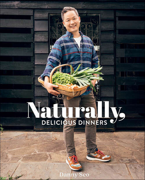 Book cover of Naturally, Delicious Dinners