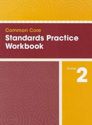 Common Core Standards Practice Workbook Grade 2