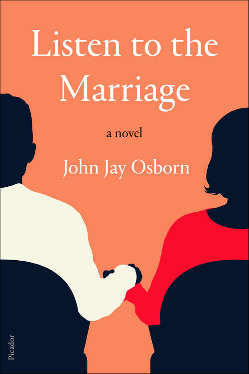 Book cover of Listen to the Marriage: A Novel