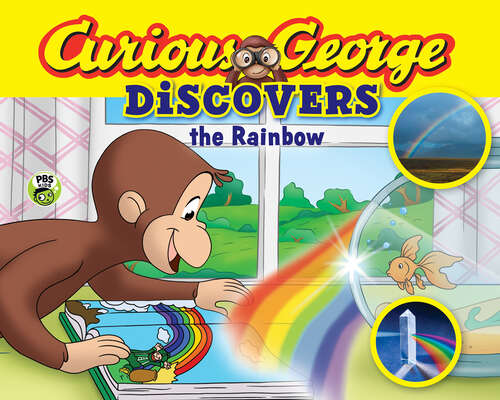 Book cover of Curious George Discovers the Rainbow (Curious George)