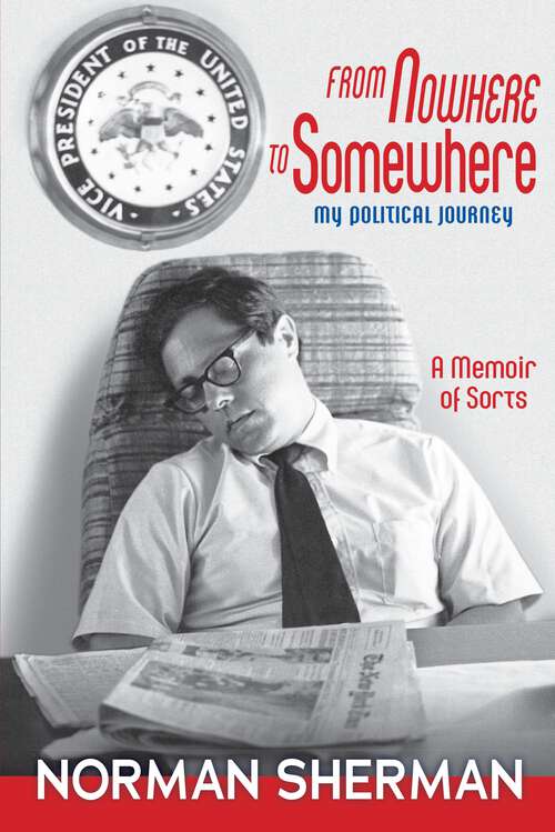 Book cover of From Nowhere to Somewhere: My Political Journey