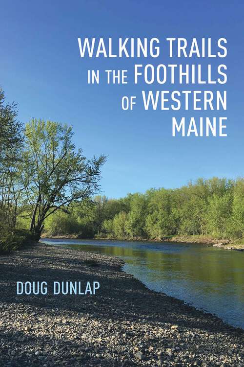Book cover of Walking Trails in the Foothills of Western Maine