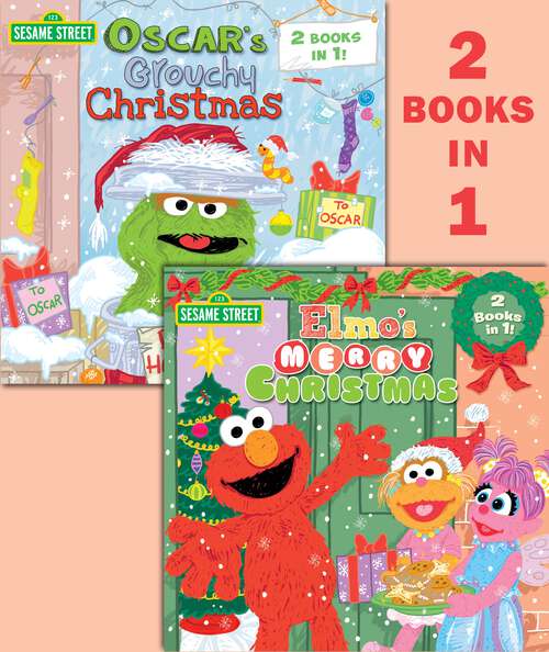 Book cover of Elmo's Merry Christmas/Oscar's Grouchy Christmas (Pictureback(R))
