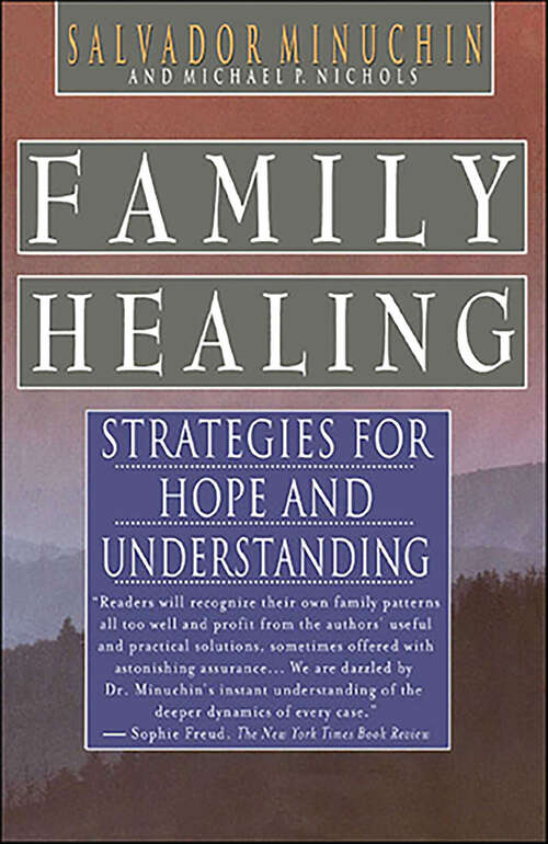 Book cover of Family Healing: Strategies for Hope and Understanding