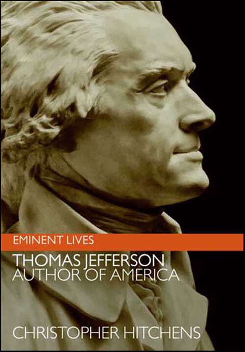 Book cover of Thomas Jefferson: Author of America (Eminent Lives)