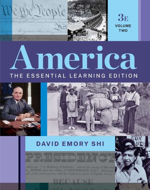 America (Third Edition)  (Vol. Volume 2): The Essential Learning Edition (combined Volume)