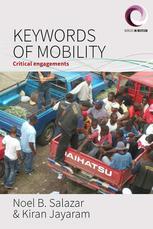 Keywords of Mobility: Critical Engagements