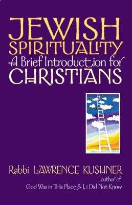 Book cover of Jewish Spirituality: A Brief Introduction for Christians