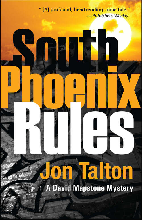 Book cover of South Phoenix Rules: A David Mapstone Mystery (large Print 16pt) (David Mapstone Mysteries #5)