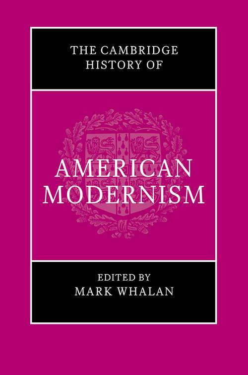 Book cover of The Cambridge History of American Modernism (The Cambridge History of American Literature)