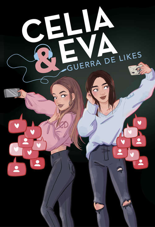 Book cover of Celia y Eva: Guerra de Likes