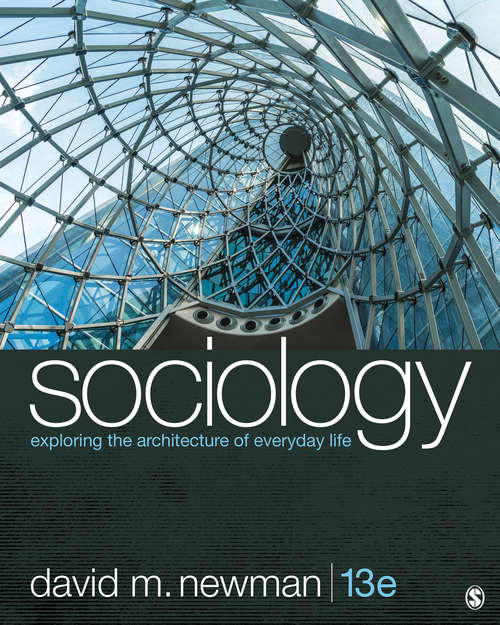 Book cover of Sociology: Exploring the Architecture of Everyday Life (13th Edition)