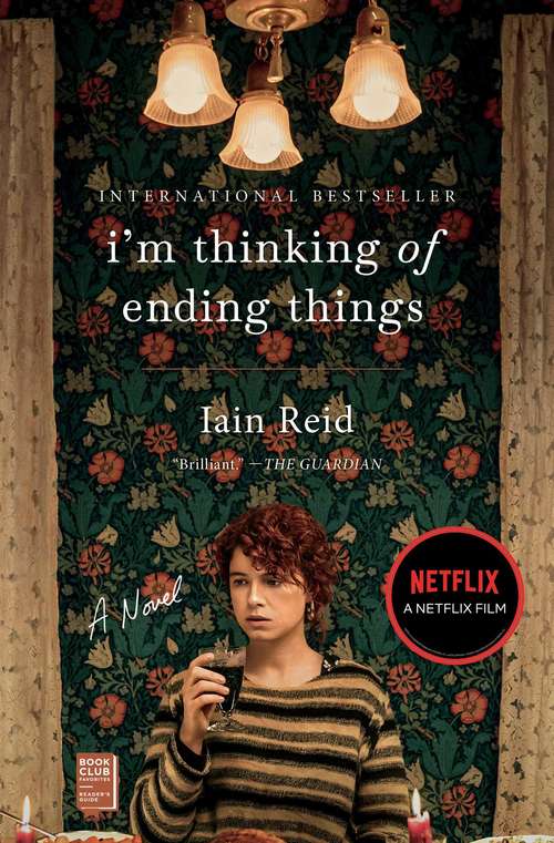 Book cover of I'm Thinking of Ending Things: A Book Club Recommendation!