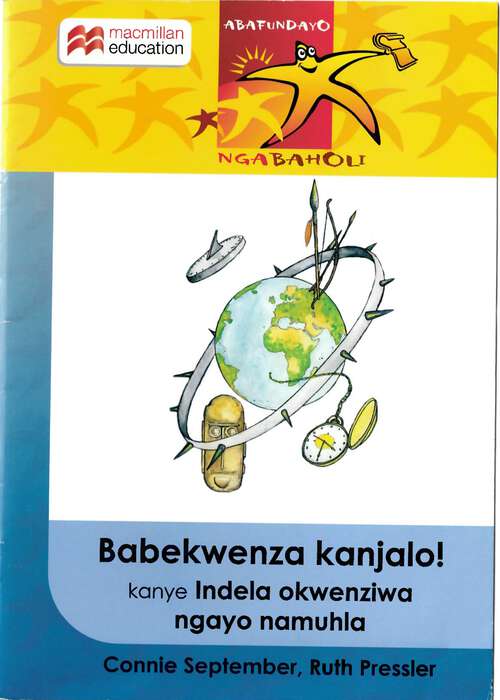 Book cover of Babekwenza Kanjalo kanye Indlela okwenziwa ngayo namuhla