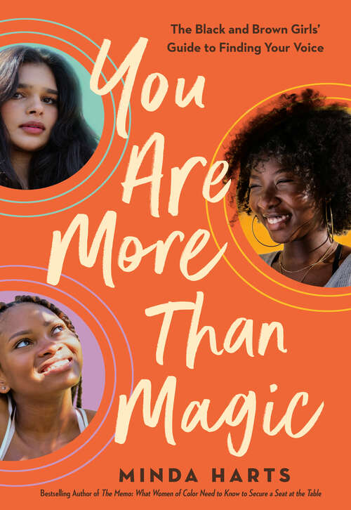 Book cover of You Are More Than Magic: The Black and Brown Girls' Guide to Finding Your Voice