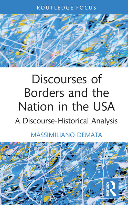 Cover image of Discourses of Borders and the Nation in the USA