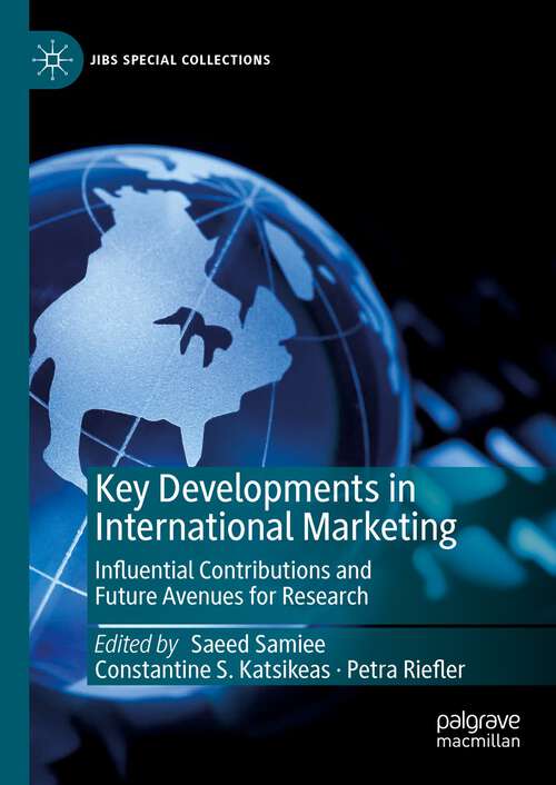 Book cover of Key Developments in International Marketing: Influential Contributions and Future Avenues for Research (2024) (JIBS Special Collections)