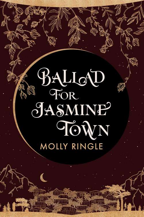 Book cover of Ballad for Jasmine Town (Eidolonia #2)