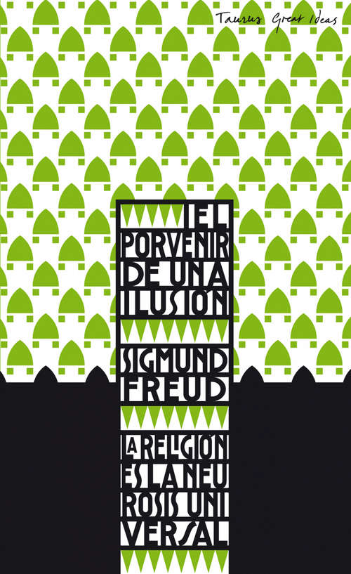 Book cover of El porvenir de una ilusión (Serie Great Ideas: Volumen 16)