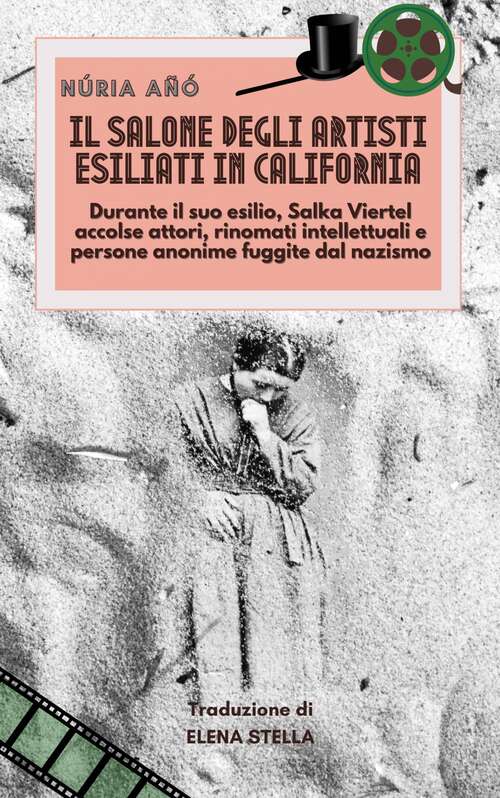 Book cover of Il salone degli artisti esiliati in California