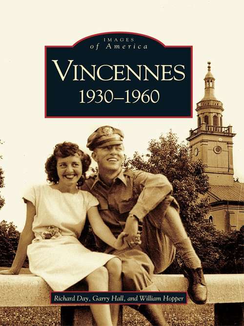 Vincennes: 1930-1960