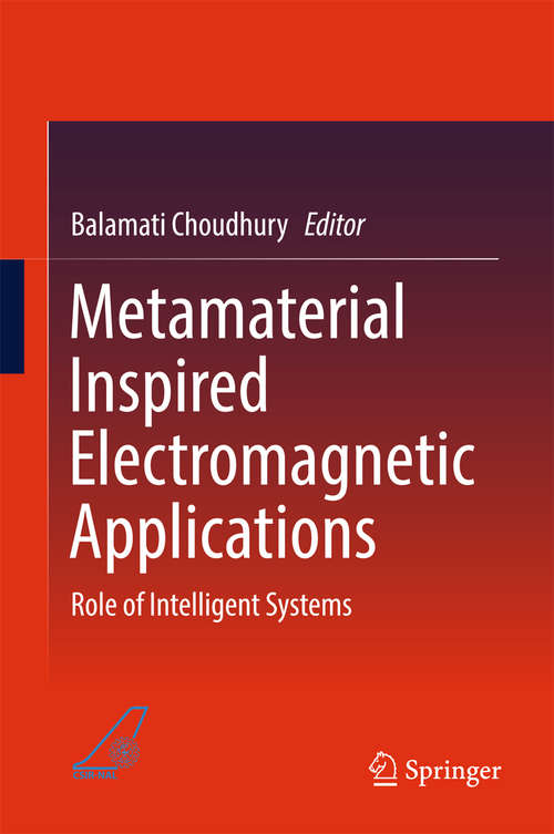 Book cover of Metamaterial Inspired Electromagnetic Applications