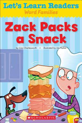 Book cover of Zack Packs a Snack (Word Family Readers)