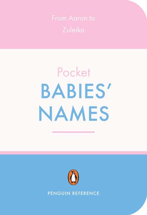 Book cover of The Penguin Pocket Dictionary of Babies' Names