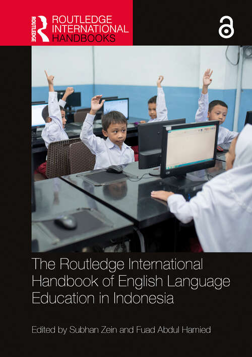 Book cover of The Routledge International Handbook of English Language Education in Indonesia (1)