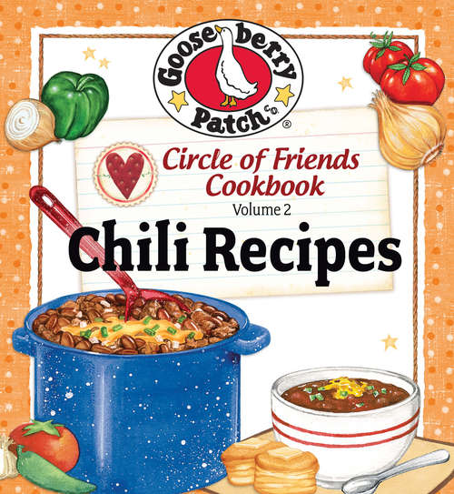 Book cover of Circle of Friends Cookbook 25 Chili Recipes