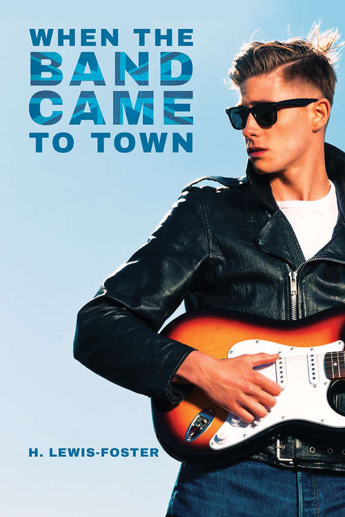 Book cover of When the Band Came to Town