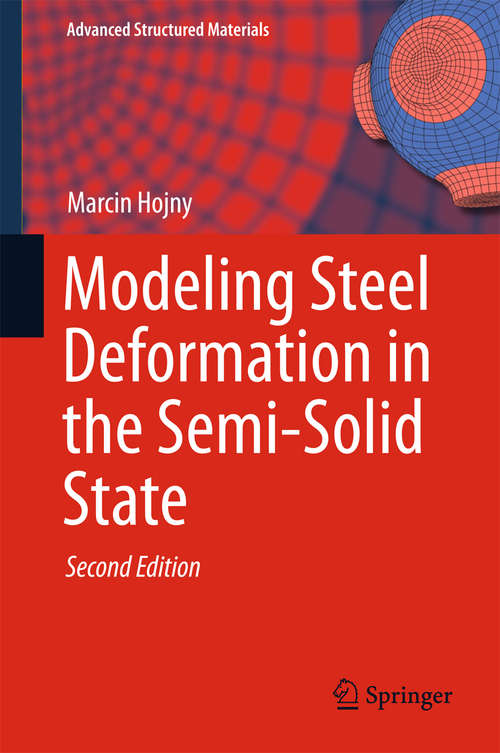 Book cover of Modeling Steel Deformation in the Semi-Solid State