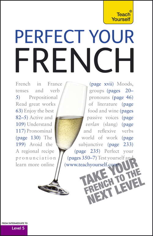 Book cover of Perfect Your French 2E: Teach Yourself
