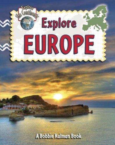 Book cover of Explore the Continents : Explore Europe