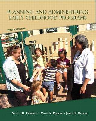 Book cover of Planning and Administering Early Childhood Programs (Tenth Edition)