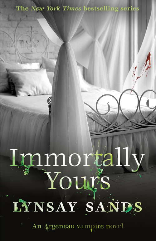 Book cover of Immortally Yours: Book Twenty-Six (ARGENEAU VAMPIRE #26)