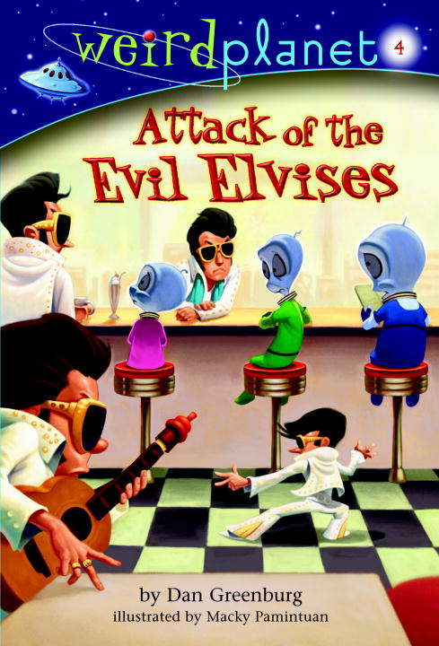 Book cover of Weird Planet 4: Attack of the Evil Elvises