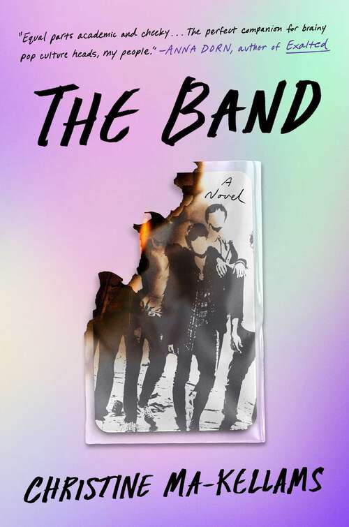 Book cover of The Band: A Novel