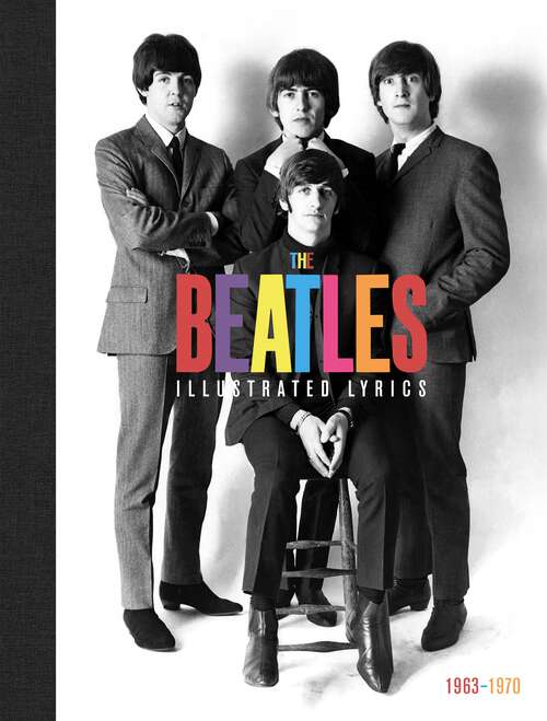 Book cover of The Beatles: The Illustrated Lyrics